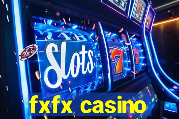 fxfx casino